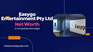 Easygo Entertainment Pty Ltd Net Worth 2024